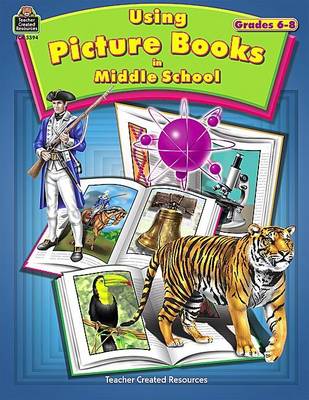 Cover of Using Picture Books in Middle School