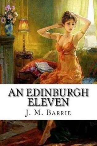 Cover of An Edinburgh Eleven