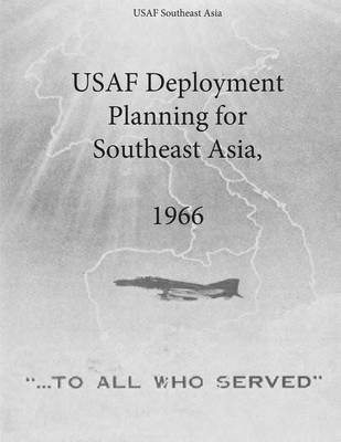 Book cover for USAF Deployment Planning for Southeast Asia, 1966