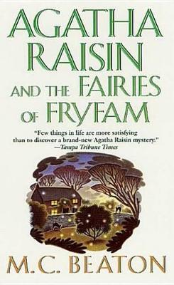 Book cover for Agatha Raisin and the Fairies of Fryfam