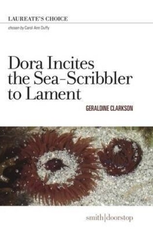 Cover of Dora Incites Sea-Scribbler Lament