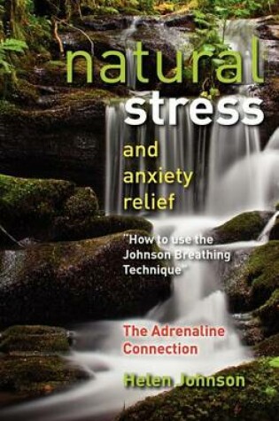 Cover of Natural Stress and Anxiety Relief