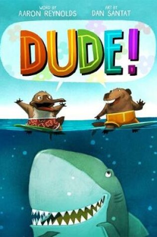 Cover of Dude!