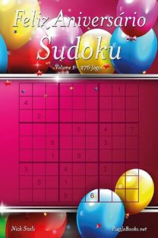 Cover of Feliz Aniversário Sudoku - Volume 1 - 276 Jogos