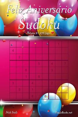 Book cover for Feliz Aniversário Sudoku - Volume 1 - 276 Jogos