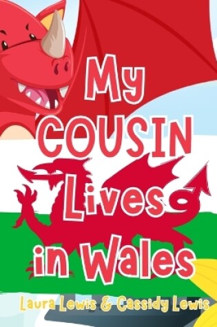 Cover of My Cousin Lives In Wales