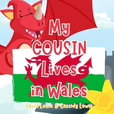 Book cover for My Cousin Lives In Wales