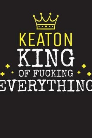 Cover of KEATON - King Of Fucking Everything