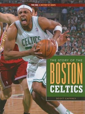 Cover of The Story of the Boston Celtics