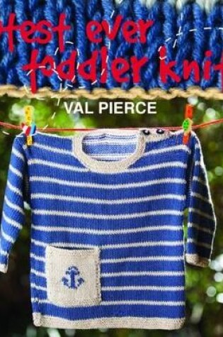 Cover of Cutest Ever Toddler Knits