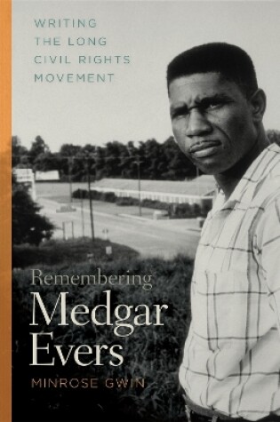 Cover of Remembering Medgar Evers