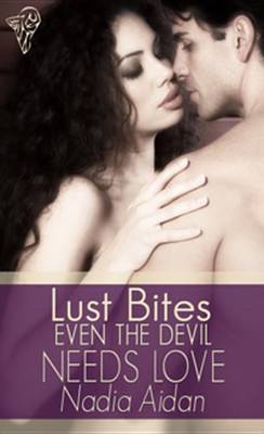 Book cover for Even the Devil Needs Love