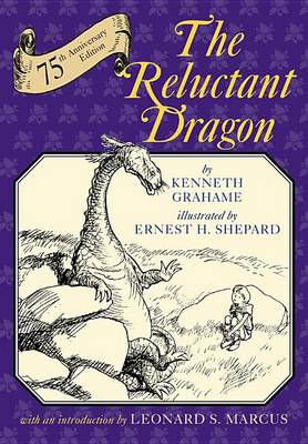 Book cover for The Reluctant Dragon (75th Anniversary Edition)