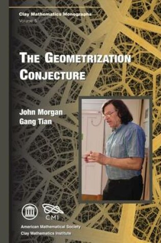 Cover of The Geometrization Conjecture