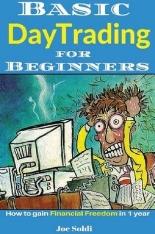 Cover of Basic Day Trading for Beginners