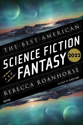 Book cover for The Best American Science Fiction And Fantasy 2022