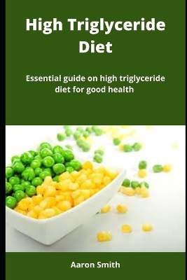 Book cover for High Triglyceride Diet