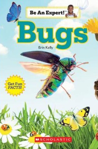 Cover of Bugs (Be an Expert!)