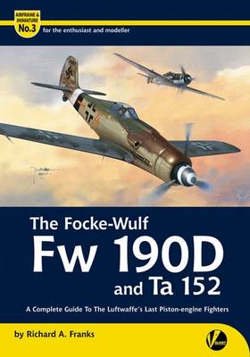 Book cover for The Focke-Wulf Fw 190D and Ta 152