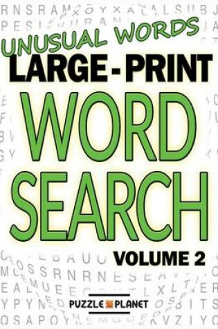 Cover of Unusual Words Large Print Word Search