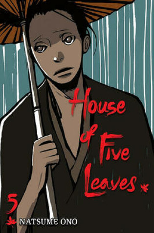 Cover of House of Five Leaves, Volume 5