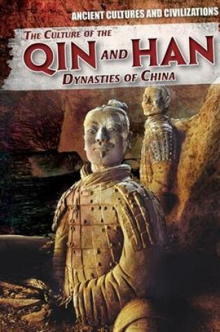 Cover of The Culture of the Qin and Han Dynasties of China
