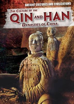 Book cover for The Culture of the Qin and Han Dynasties of China
