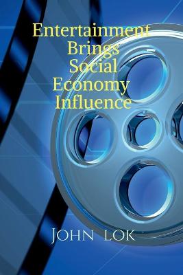 Book cover for Entertainment Brings Social Economy Influence