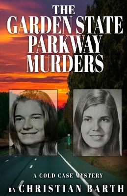 Book cover for The Garden State Parkway Murders