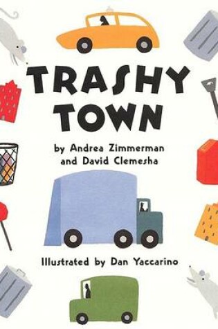 Cover of Trashy Town