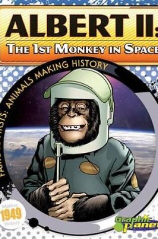 Cover of Albert II: 1st Monkey in Space