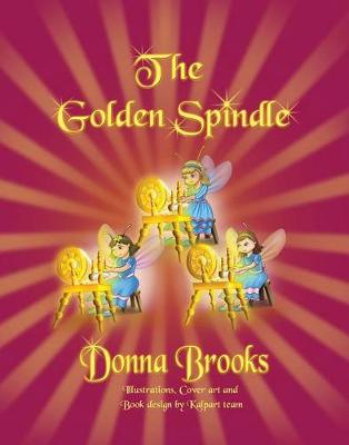 Book cover for The Golden Spindle