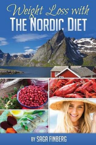 Cover of Weight Loss with the Nordic Diet