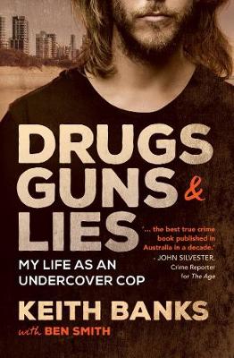 Book cover for Drugs, Guns & Lies