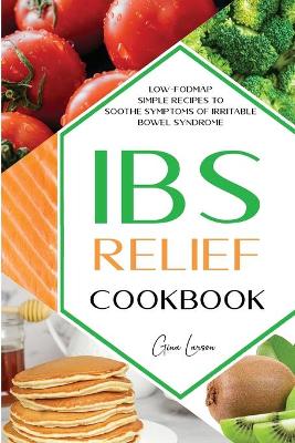 Book cover for Ibs Relief Cookbook