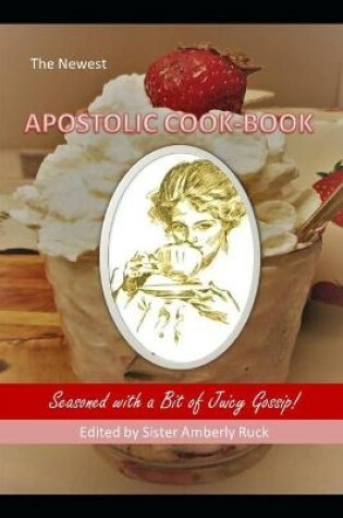 Cover of The Newest Apostolic Cook-Book