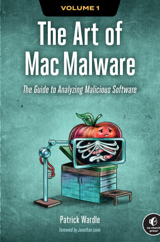 Cover of The Art of Mac Malware