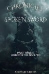 Book cover for Chronicles of the Spoke'N Sword Part 3