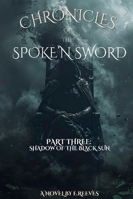 Cover of Chronicles of the Spoke'N Sword Part 3