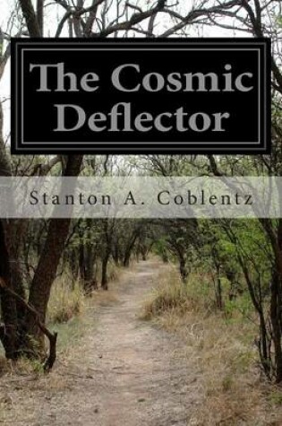 Cover of The Cosmic Deflector