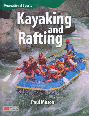 Book cover for Recreational Sport Kayaking and Rafting Macmillan Library