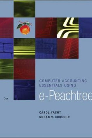 Cover of Computer Accounting Essentials Using ePeachtree