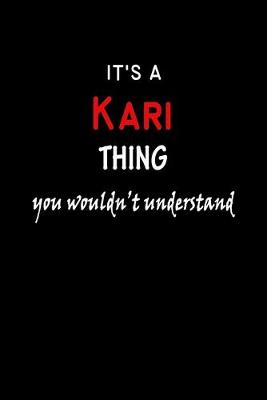 Book cover for It's a Kari Thing You Wouldn't Understandl