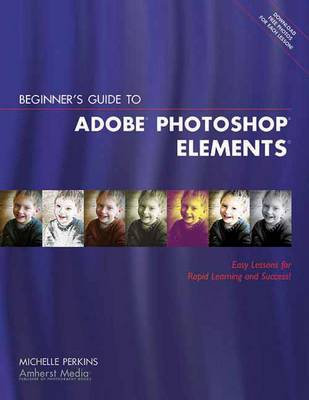 Book cover for Beginner's Guide To Adobe Elements