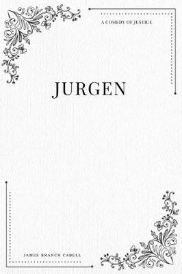 Book cover for Jurgen A Comedy of Justice