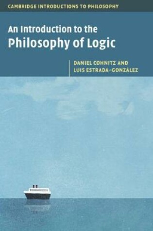 Cover of An Introduction to the Philosophy of Logic