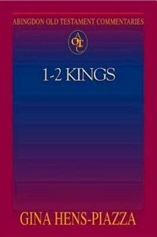 Cover of Abingdon Old Testament Commentaries: 1 - 2 Kings