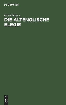 Book cover for Die Altenglische Elegie