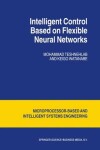 Book cover for Intelligent Control Based on Flexible Neural Networks