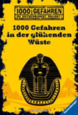 Book cover for 1000 Gefahren in Der Gluhenden Wuste